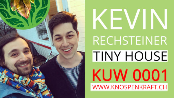Kevin Rechsteiner’s Tiny House und Projekte KUW0001