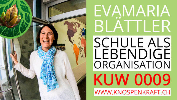 Pavillion 99 – Organisation Schule als lebendiges System mit Evamaria Blättler KUW 0009